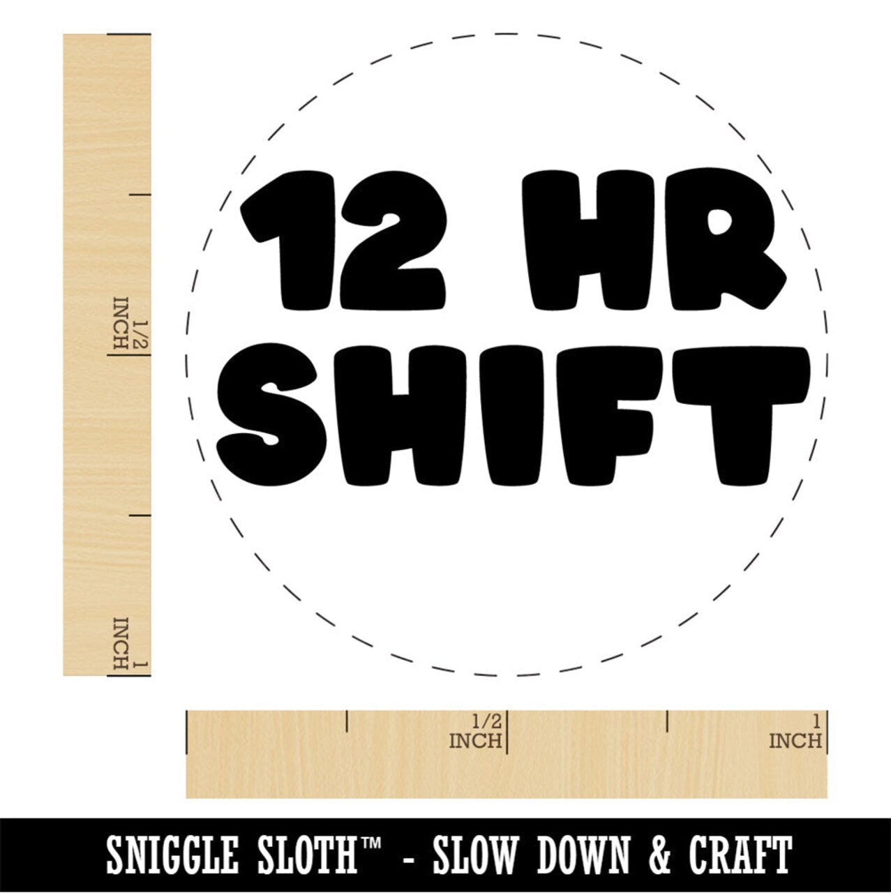 12 Hour Work Shift Rubber Stamp for Stamping Crafting Planners